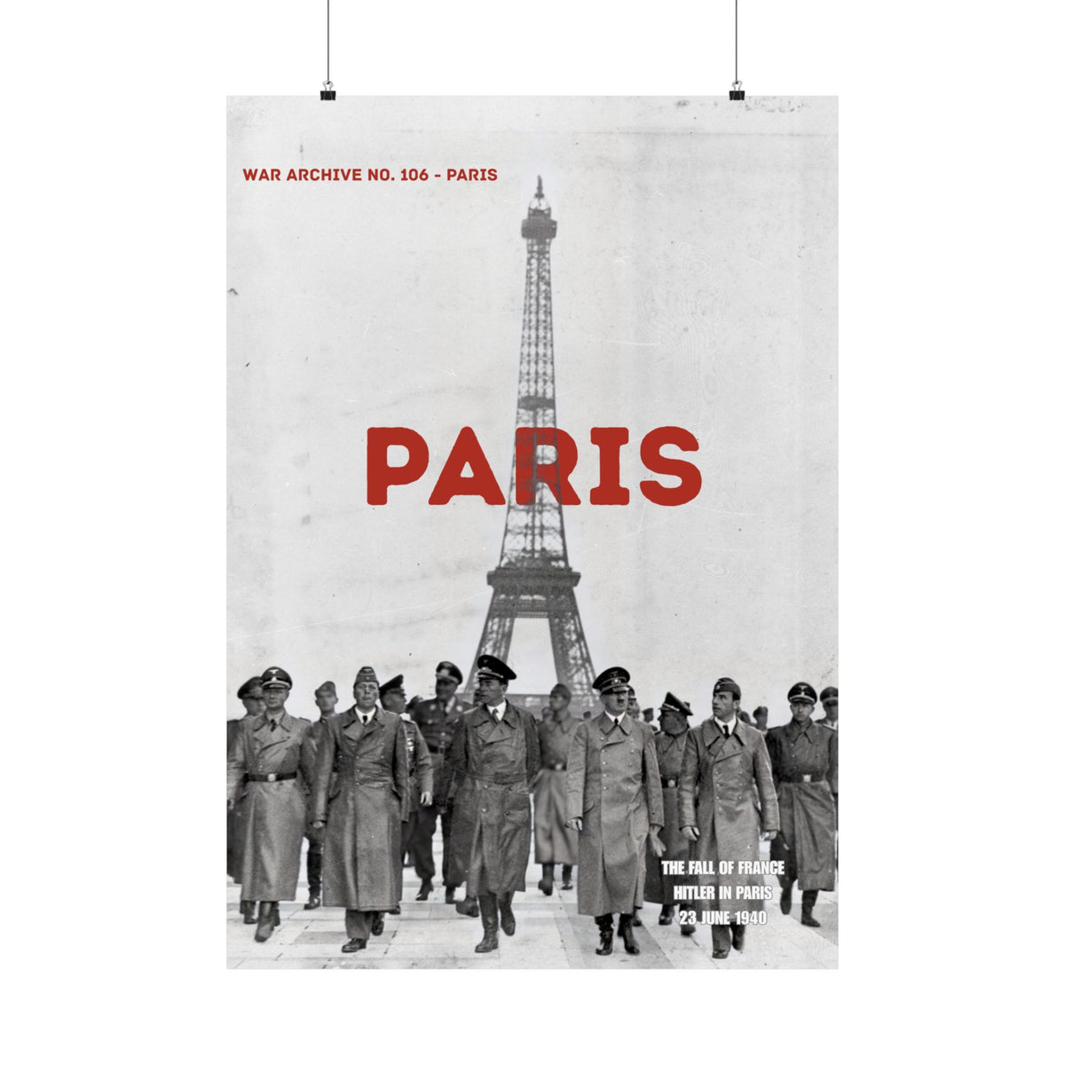PARIS — WAR ARCHIVE No. 106 | Matte Poster | 28″ × 40″ | Unframed