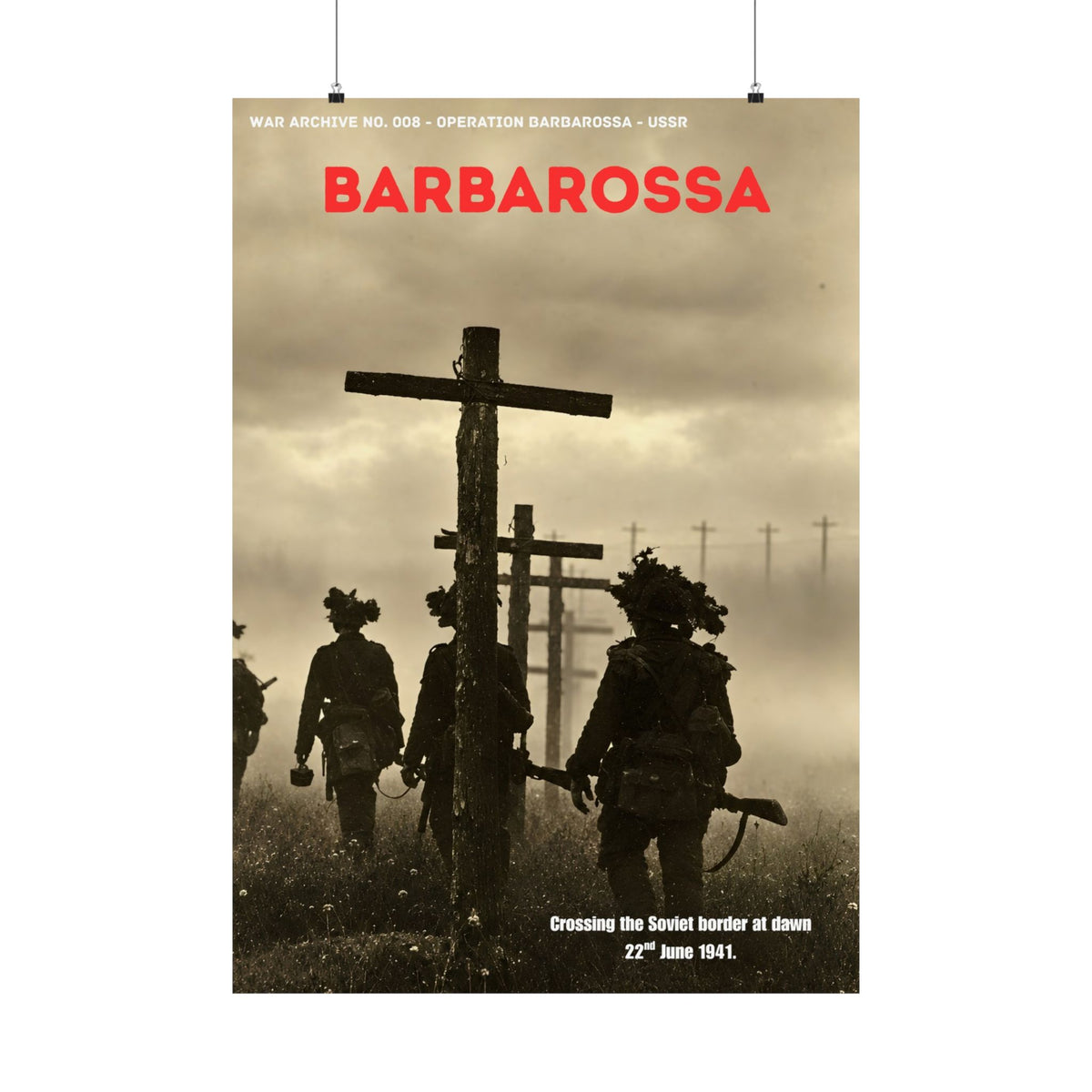 Barbarossa — Operation Barbarossa | WWII Matte Poster | 28 × 40″ | WAR ARCHIVE 008